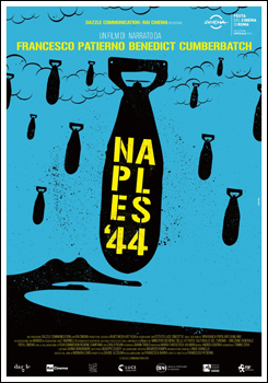 “Naples ‘44”, docu-film di Francesco Patierno 