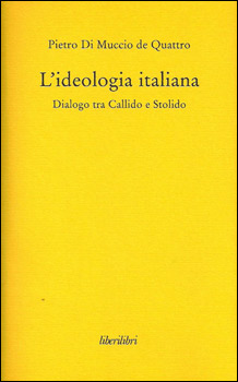 Di Muccio de Quattro: “L’ideologia italiana” 