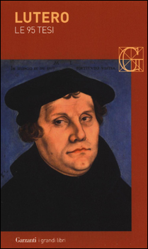 Cinquecento anni dopo le tesi di Lutero 
