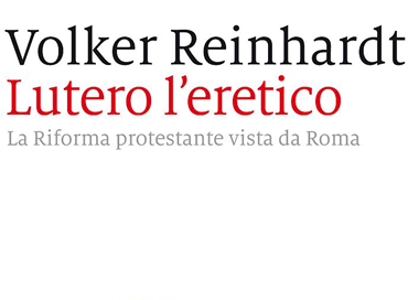Reinhardt racconta “Lutero l’Eretico”