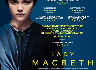 “Lady Macbeth”, film magnetico