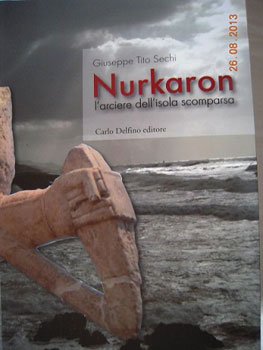 Nurkaron, l'arciere dell'isola dei nuraghi 