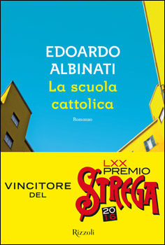 La scuola cattolica di Edoardo Albinati 