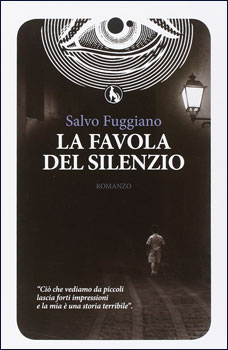 La voce degli scrittori,  “La favola del silenzio” 