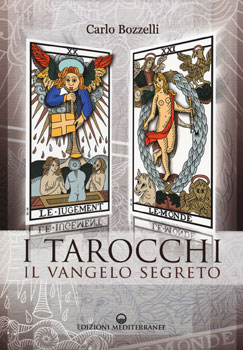 Il Vangelo segreto dei Tarocchi 