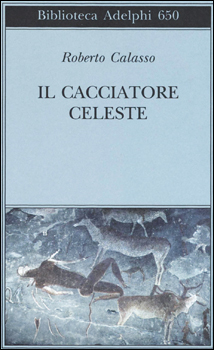 La caccia e il mito nel libro di Calasso 