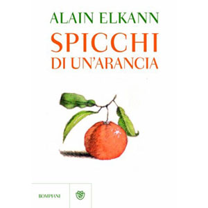 Spicchi d'arancia per Alain Elkann 