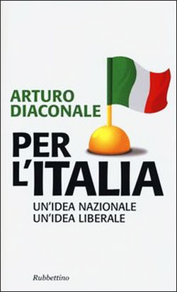 Per un’Italia liberale. Anzi, nazional-liberale 