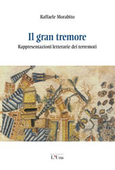 “Il gran tremore”, il libro sui terremoti