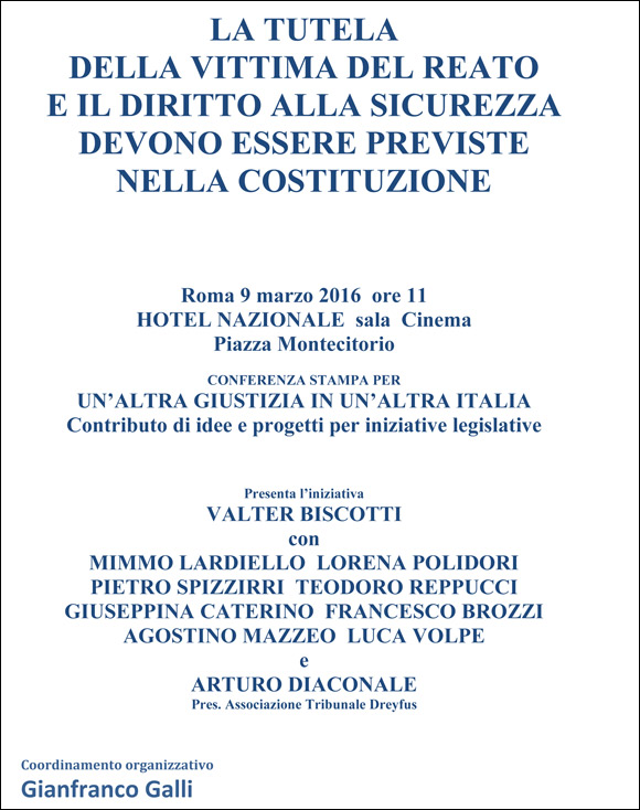 Un’altra Giustizia in un’altra Italia