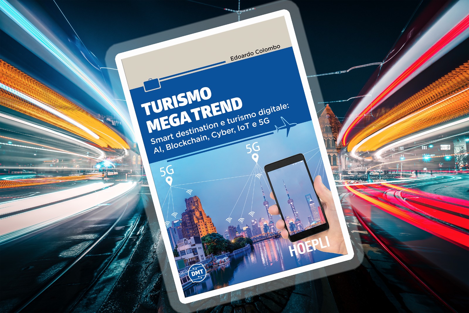 Edoardo Colombo racconta “Turismo Mega Trend”