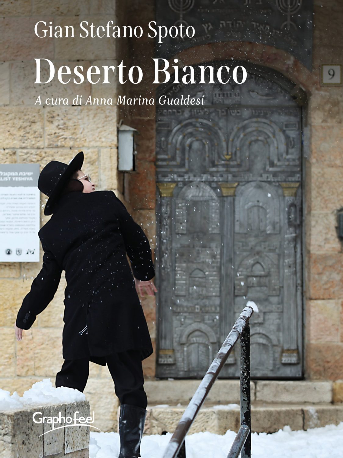“Deserto bianco”, esce oggi l’ultimo libro di Gian Stefano Spoto
