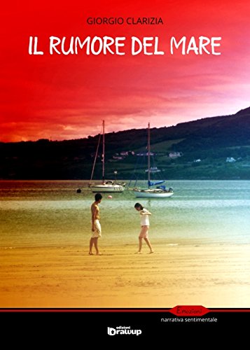 La Voce degli Scrittori, “Il rumore del mare”