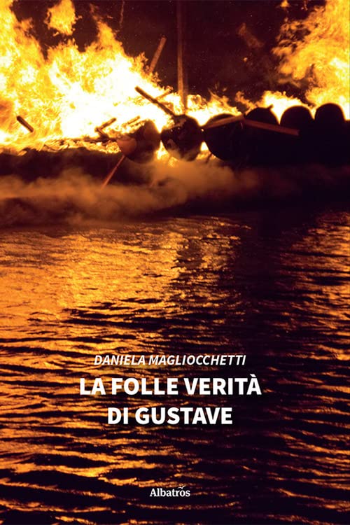 La Voce degli Scrittori, “La folle verità di Gustave”