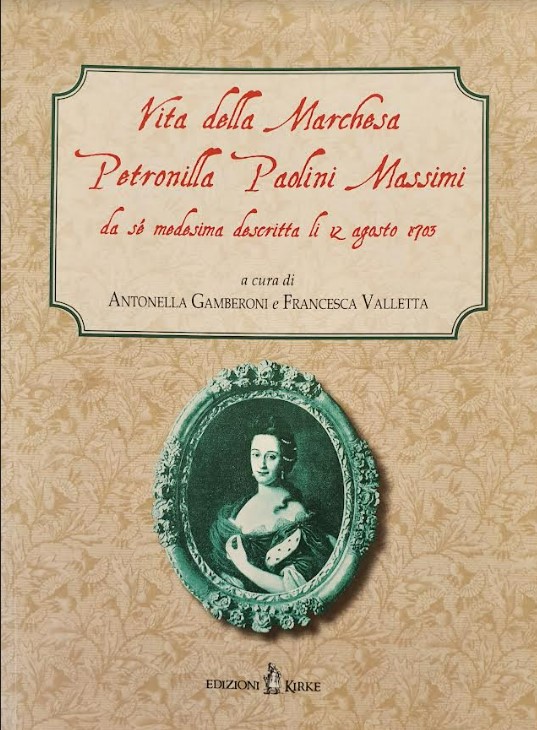 Petronilla Paolini Massimi tra giochi politici e letteratura