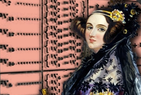Ada Lovelace, la prima informatica della storia