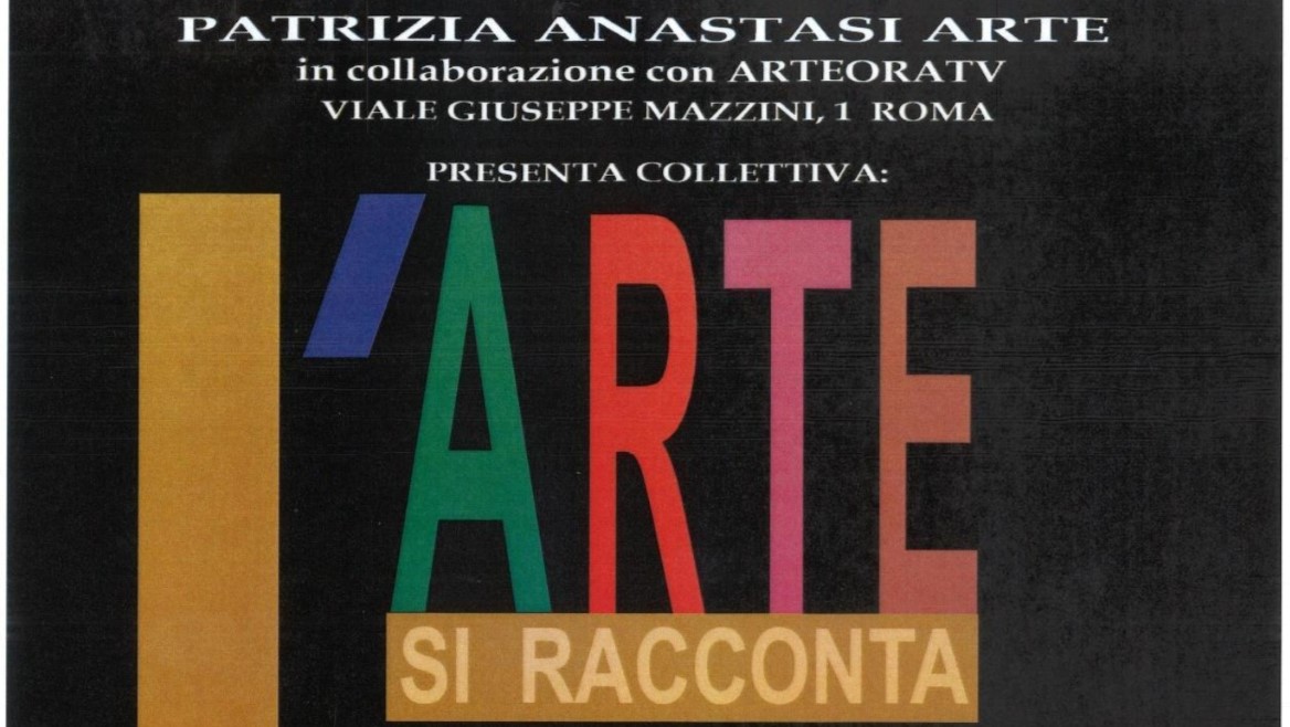 La collettiva “L’arte si racconta” a Roma