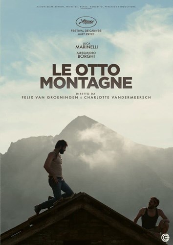 Visioni “Le otto montagne”, il film più sopravvalutato della stagione -  L'Opinione