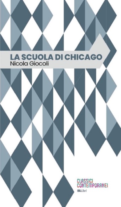 La Scuola di Chicago: un libro e un corso online 