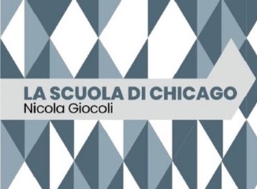 La Scuola di Chicago: un libro e un corso online