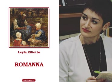 “Romanna”: il libro di Leyla Ziliotto