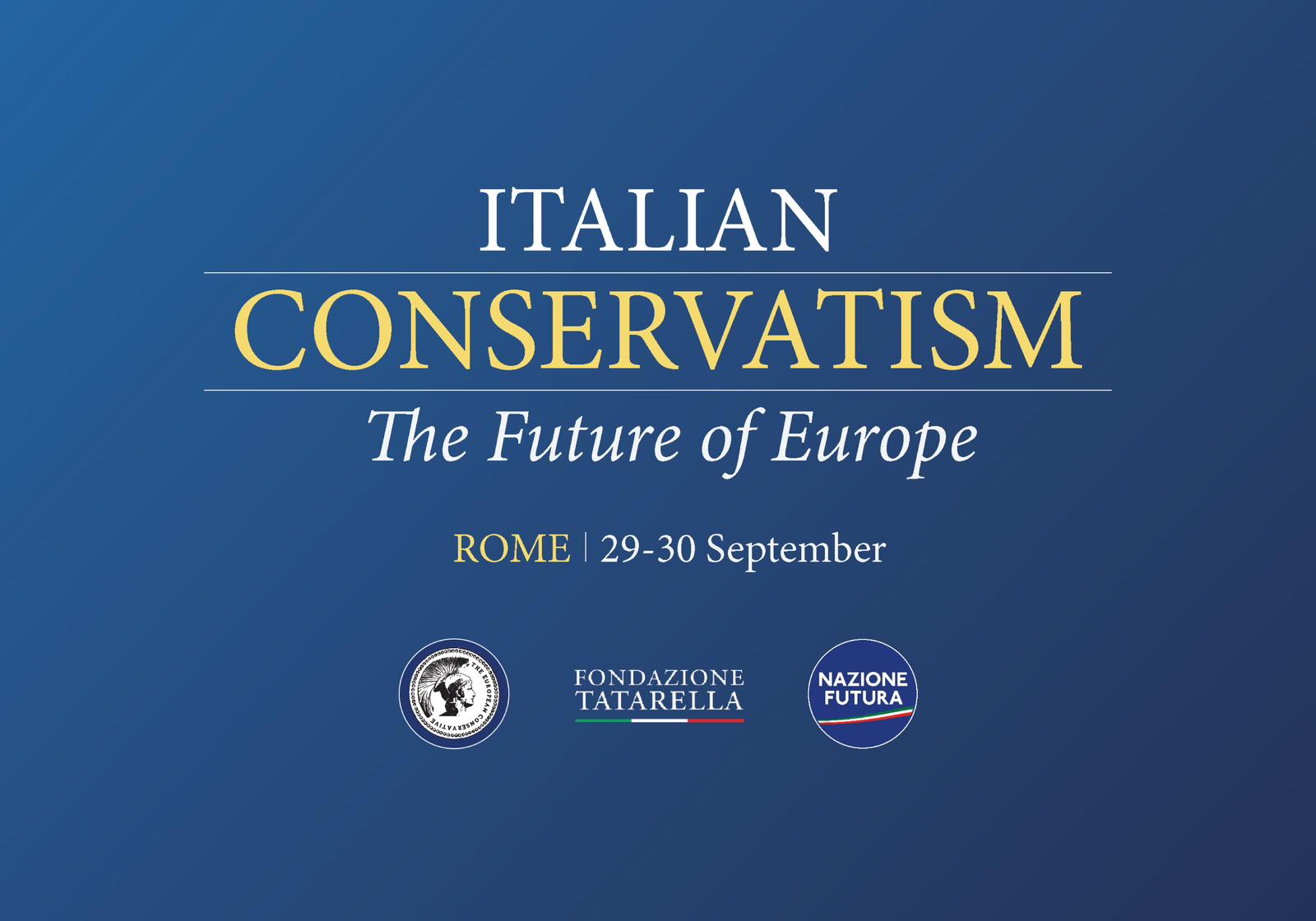 “Italian conservatism”: il futuro dell’Europa, l’evento a Roma
