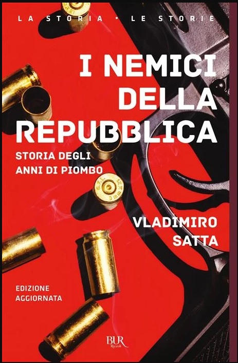 “I nemici della Repubblica” di Vladimiro Satta