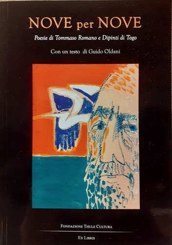 Tommaso Romano, Togo, "Nove per Nove" (Ed. Thule - Ex Libris) - di Antonio Saccà