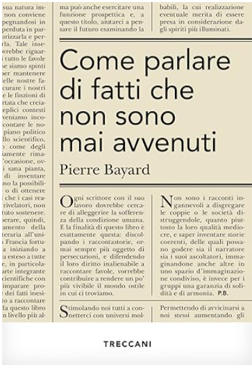  Come parlare di fatti che non sono mai avvenuti