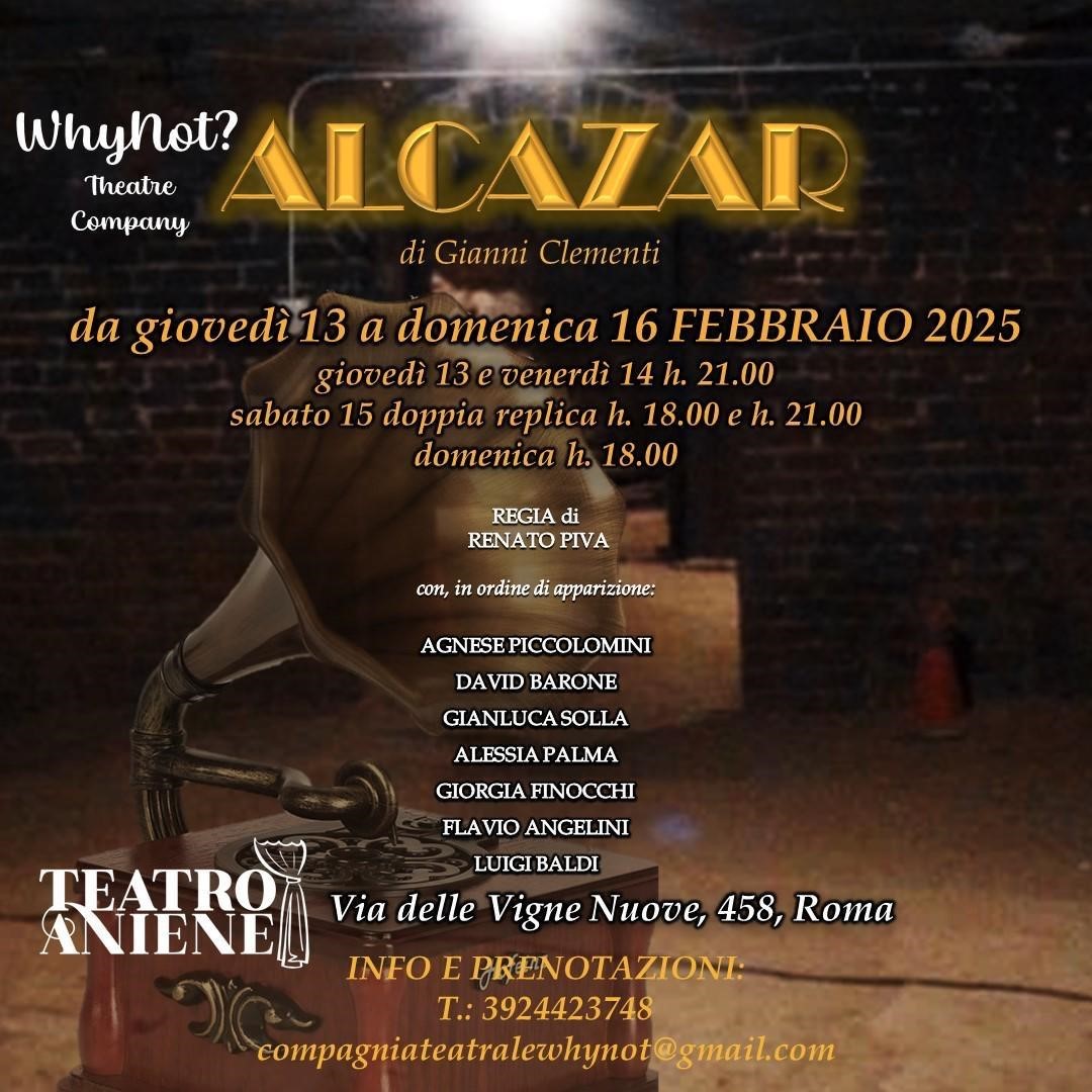 “Alcazar” al Teatro Aniene di Roma
