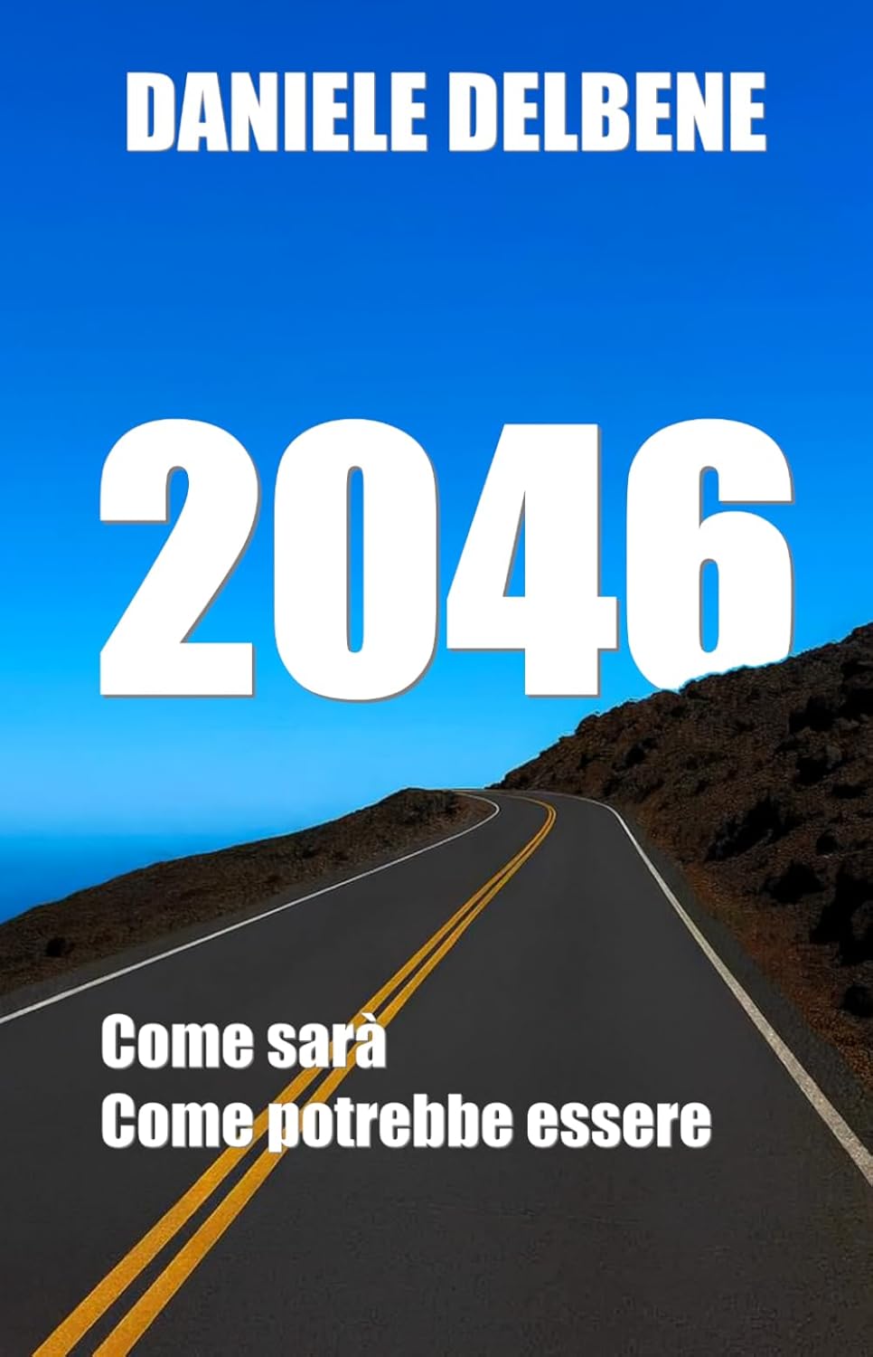 Immaginare il domani per cambiare l’oggi