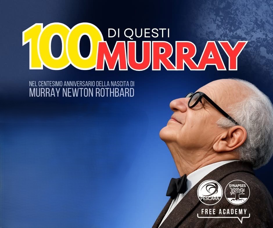 Cent’anni di Rothbard